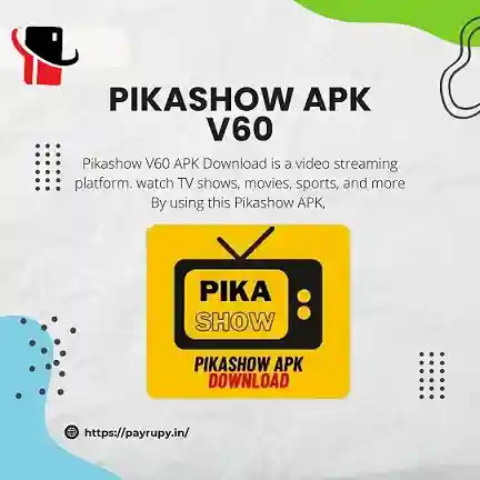 Pikashow V60 APK Download